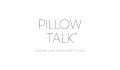 Pillow Talk