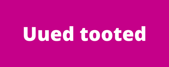 uued tooted